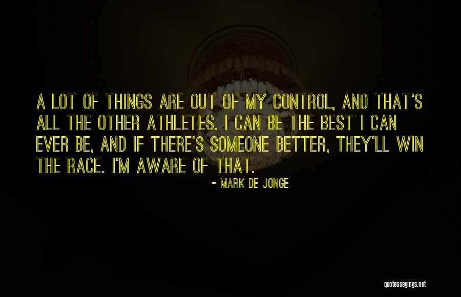 There's Someone Out There Quotes By Mark De Jonge There's Someone Out There Quotes By Mark De Jonge