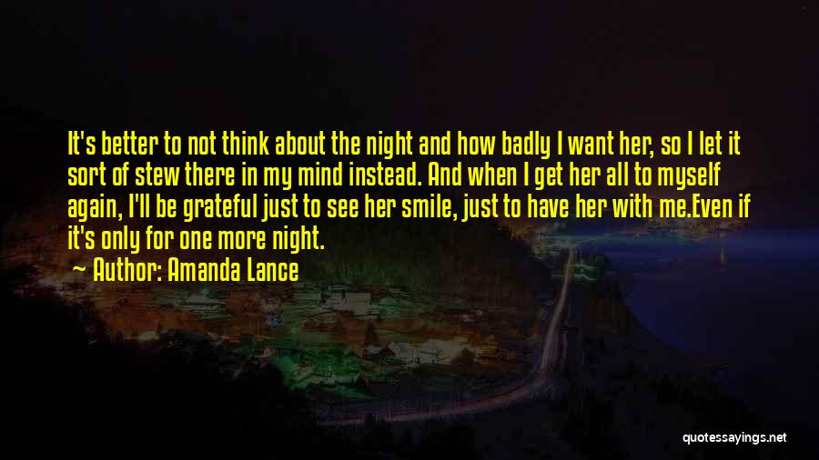 There's Something About Your Smile Quotes By Amanda Lance