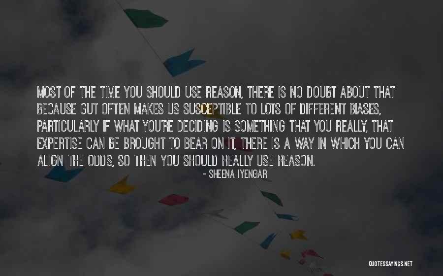There's Something Different About You Quotes By Sheena Iyengar There's Something Different About You Quotes By Sheena Iyengar