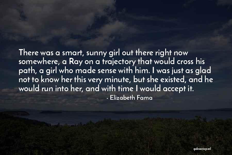 There's This Girl I Love Quotes By Elizabeth Fama