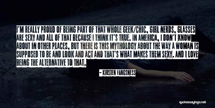 There's This Girl I Love Quotes By Kirsten Vangsness