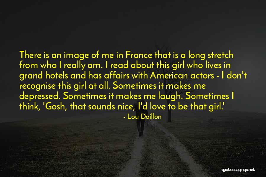 There's This Girl I Love Quotes By Lou Doillon