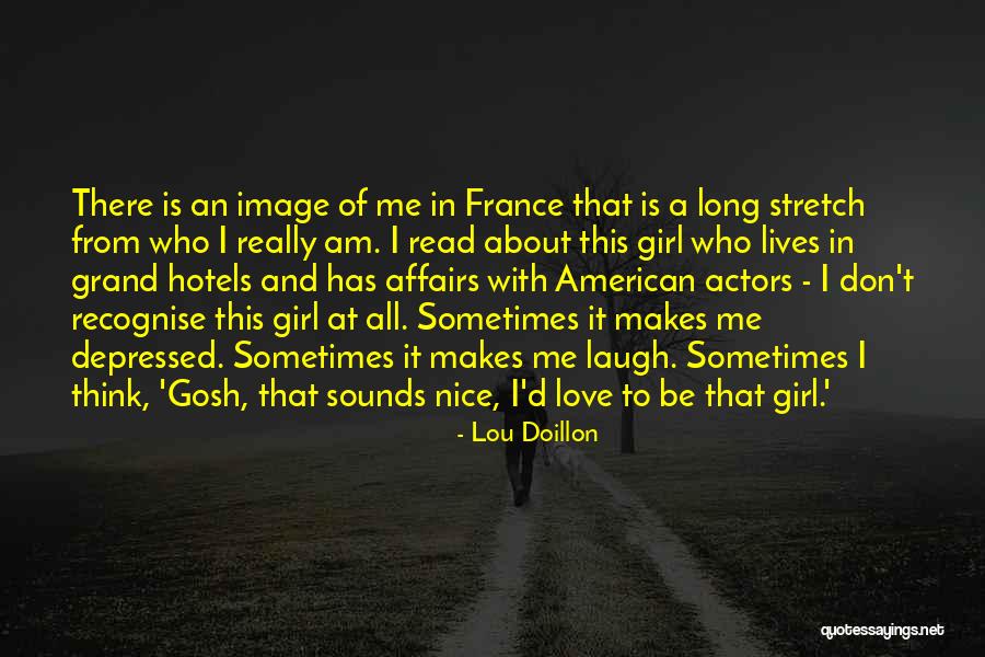 There's This Girl I Love Quotes By Lou Doillon