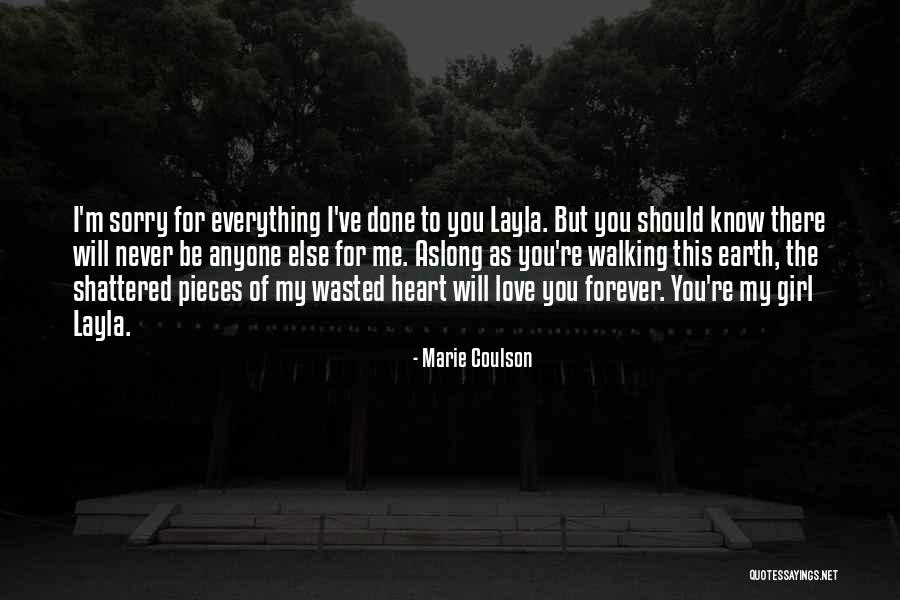 There's This Girl I Love Quotes By Marie Coulson