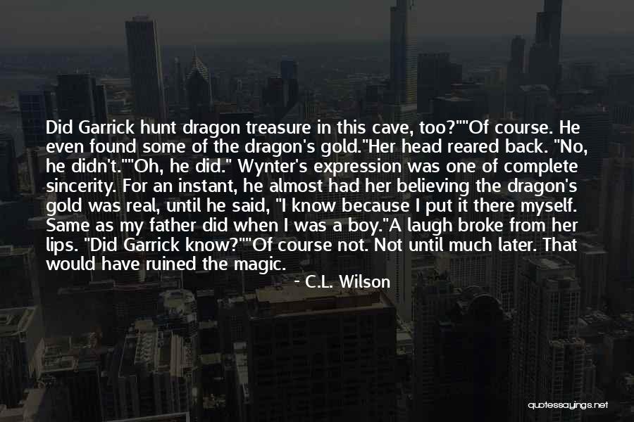 There's This One Boy Quotes By C.L. Wilson There's This One Boy Quotes By C.L. Wilson