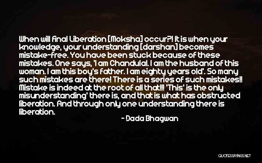 There's This One Boy Quotes By Dada Bhagwan There's This One Boy Quotes By Dada Bhagwan