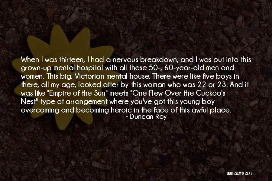 There's This One Boy Quotes By Duncan Roy There's This One Boy Quotes By Duncan Roy