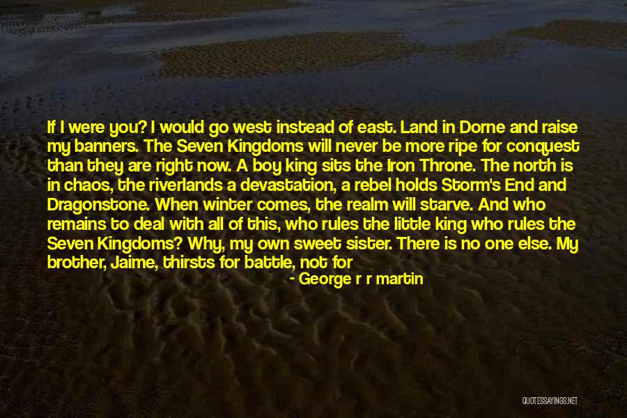 There's This One Boy Quotes By George R R Martin There's This One Boy Quotes By George R R Martin