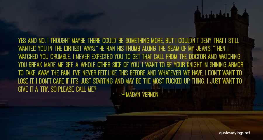 There's This One Boy Quotes By Magan Vernon There's This One Boy Quotes By Magan Vernon