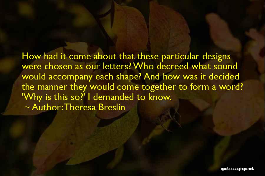 Theresa Breslin Quotes 1745772