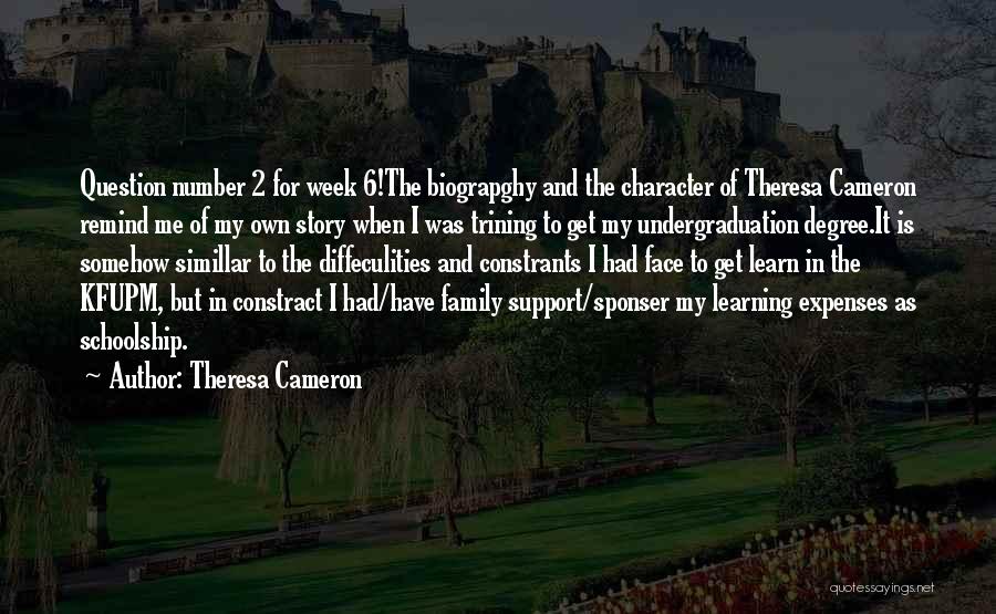 Theresa Cameron Quotes 2265781