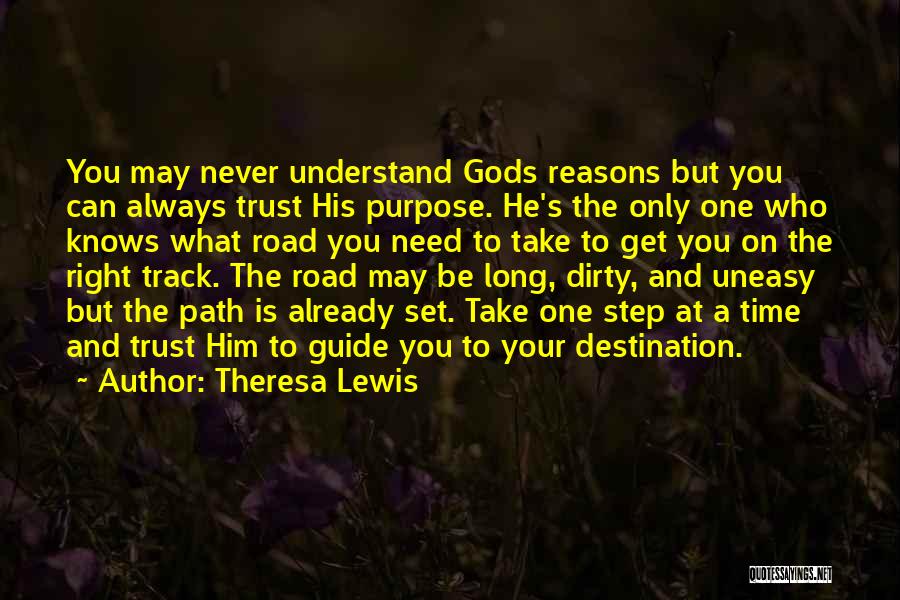 Theresa Lewis Quotes 1706726