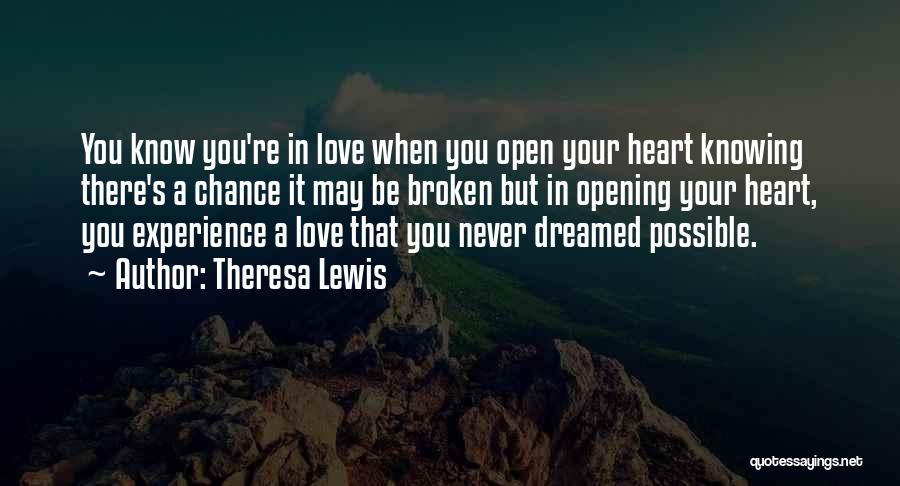 Theresa Lewis Quotes 699519