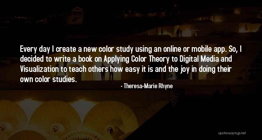 Theresa-Marie Rhyne Quotes 737329