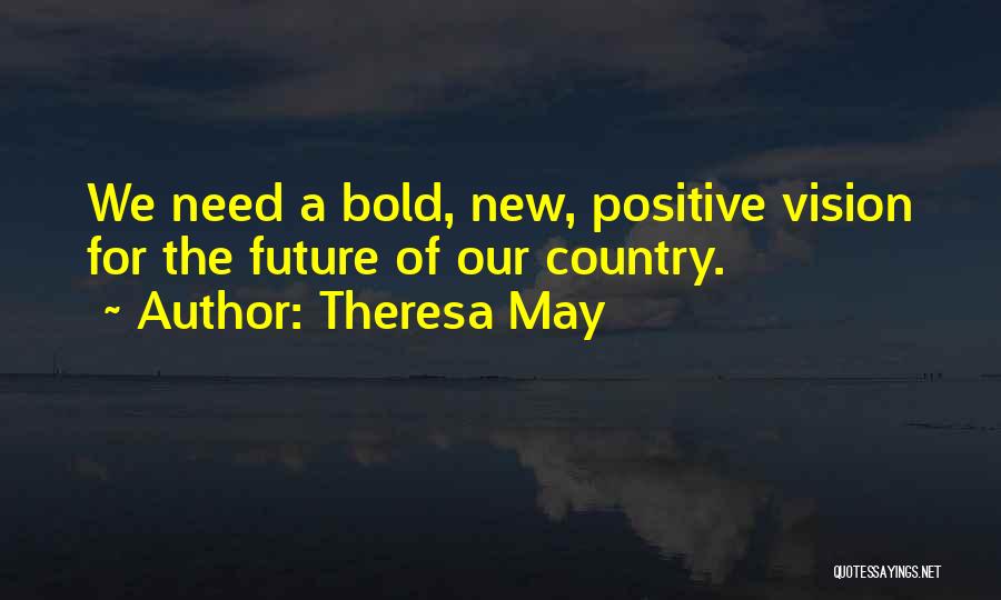 Theresa May Quotes 1502561