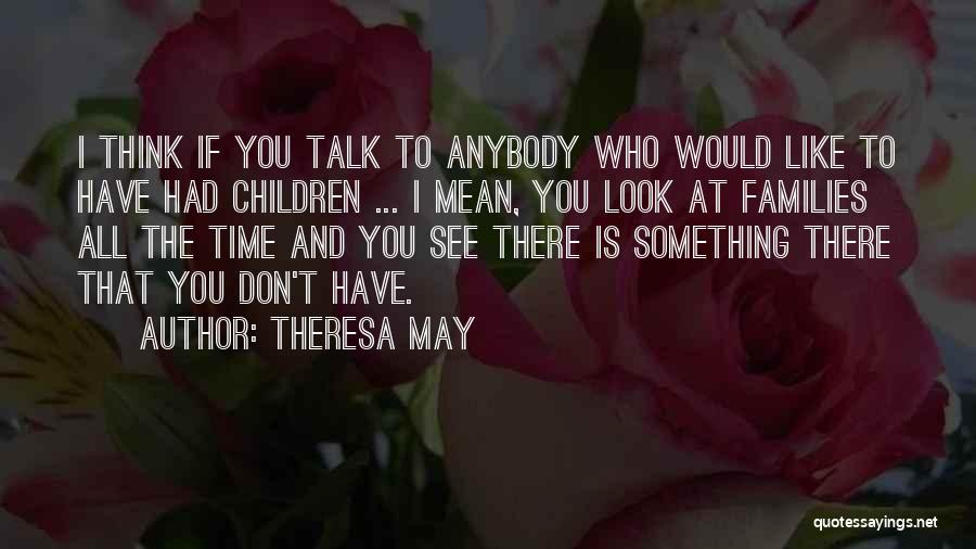 Theresa May Quotes 2060230