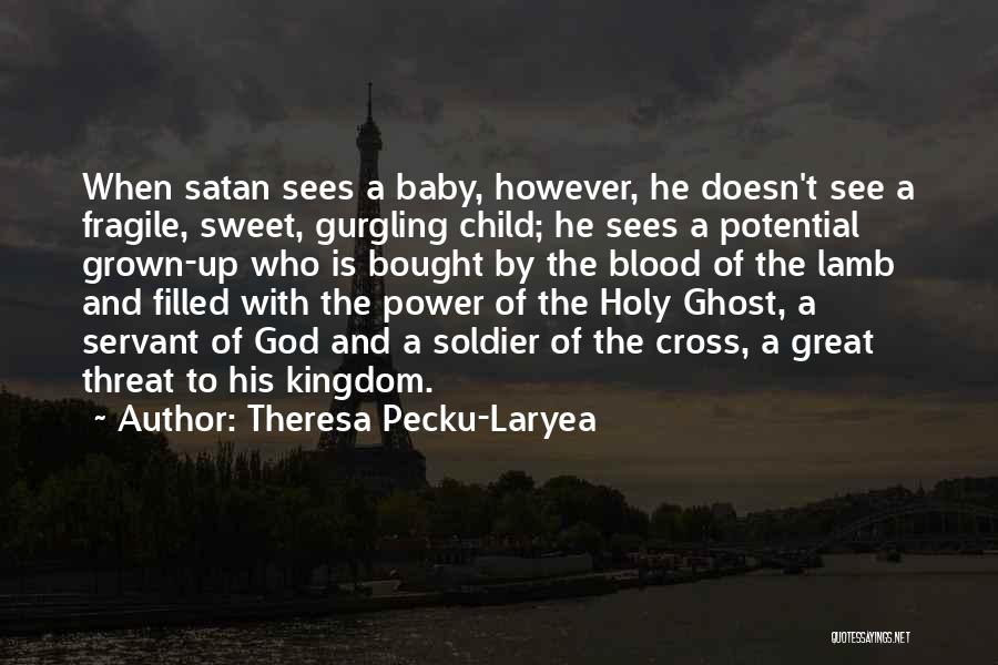 Theresa Pecku-Laryea Quotes 1581581