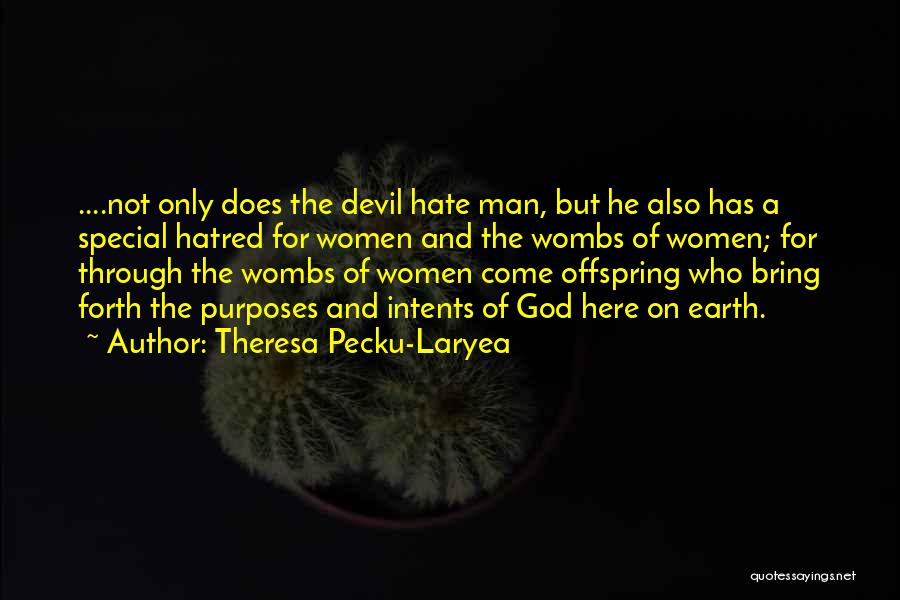 Theresa Pecku-Laryea Quotes 2222886