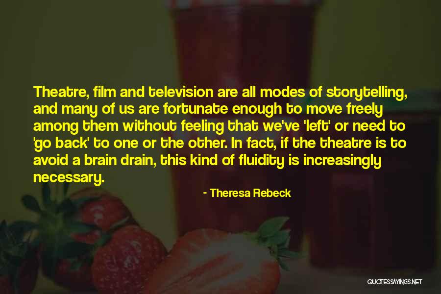 Theresa Rebeck Quotes 2026065