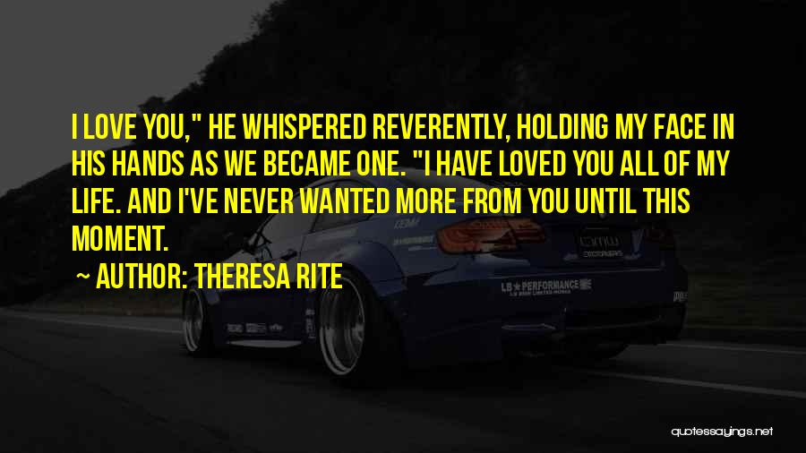 Theresa Rite Quotes 1303252
