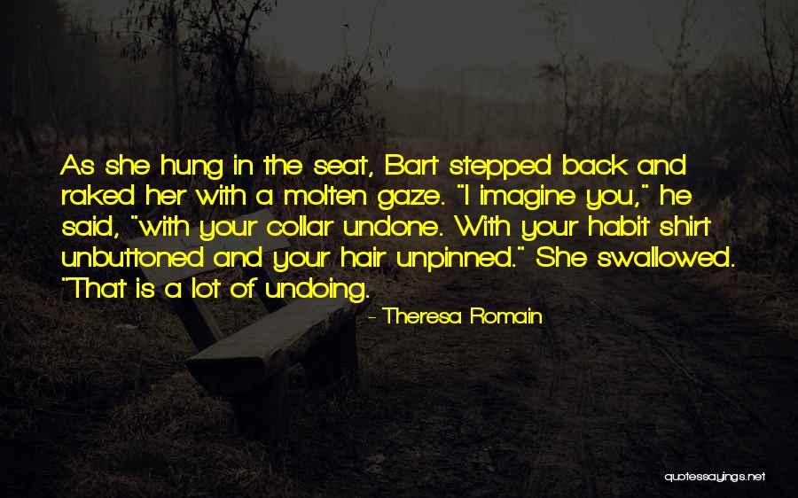 Theresa Romain Quotes 2183690 Theresa Romain Quotes 2183690