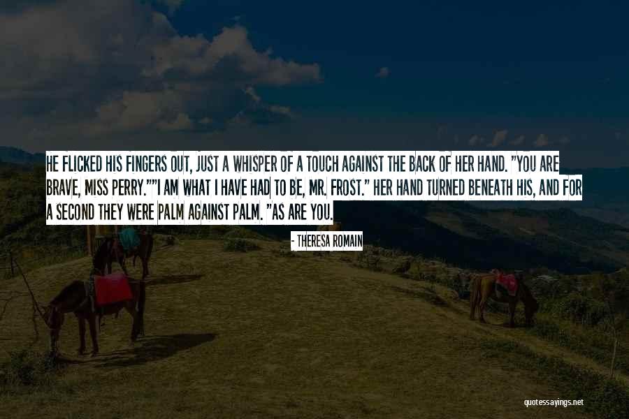 Theresa Romain Quotes 460925 Theresa Romain Quotes 460925