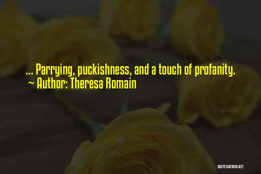 Theresa Romain Quotes 651752