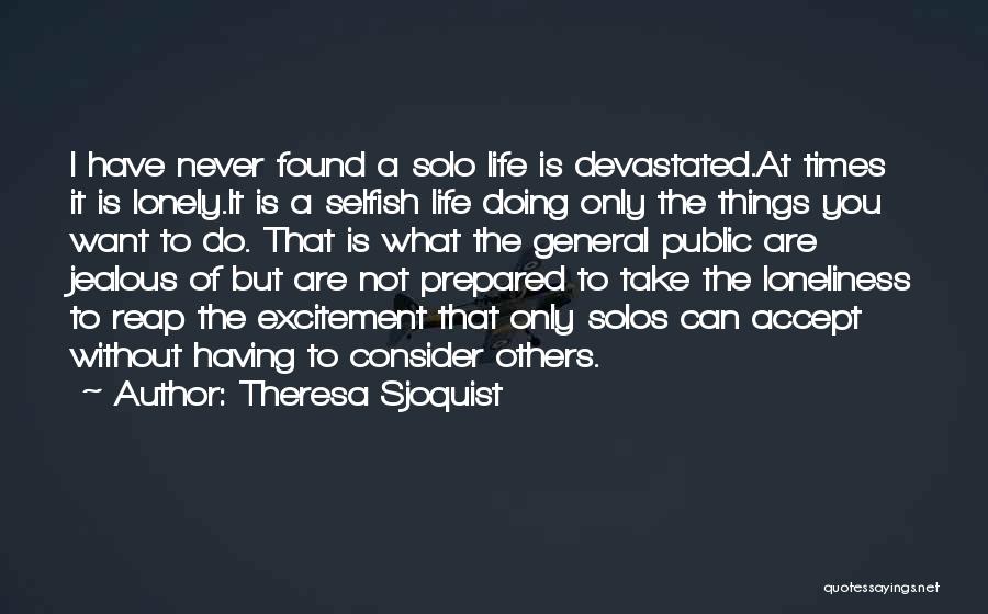 Theresa Sjoquist Quotes 1202128