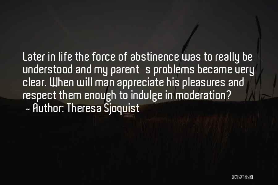 Theresa Sjoquist Quotes 2148920