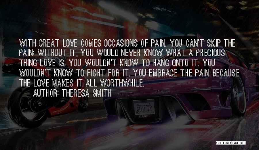 Theresa Smith Quotes 418127