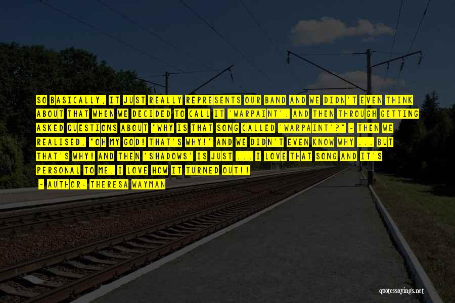 Theresa Wayman Quotes 2120843 Theresa Wayman Quotes 2120843