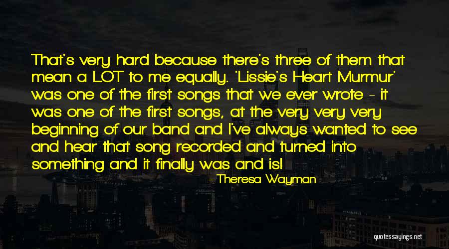 Theresa Wayman Quotes 797333 Theresa Wayman Quotes 797333