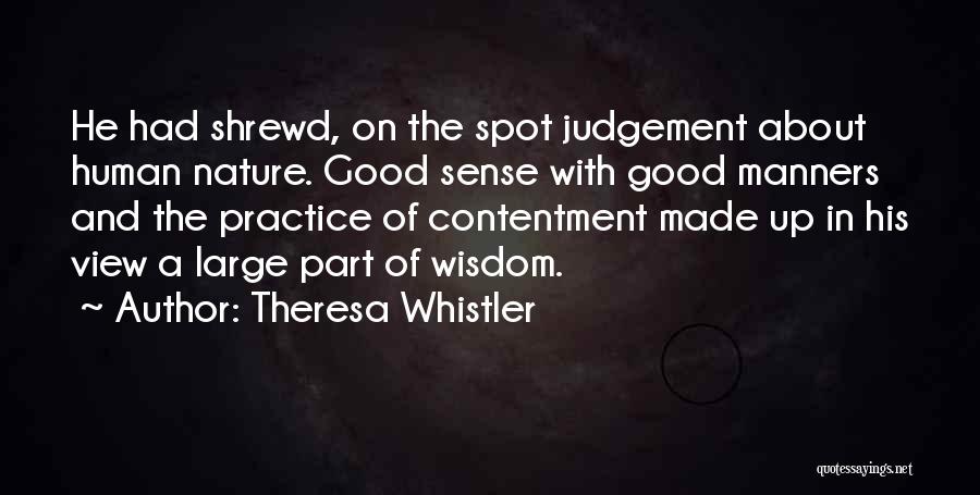 Theresa Whistler Quotes 794682