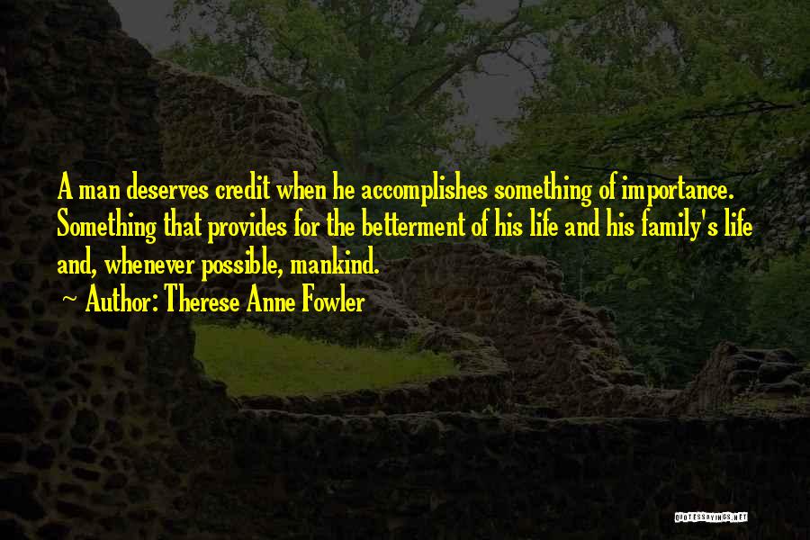 Therese Anne Fowler Quotes 1667745