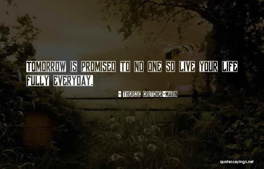 Therese Crutcher-Marin Quotes 1422115 Therese Crutcher-Marin Quotes 1422115