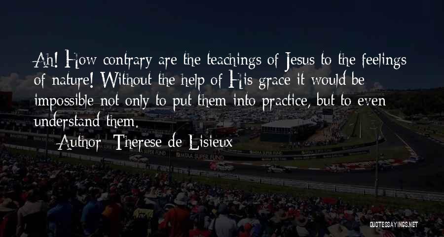 Therese De Lisieux Quotes 1279401
