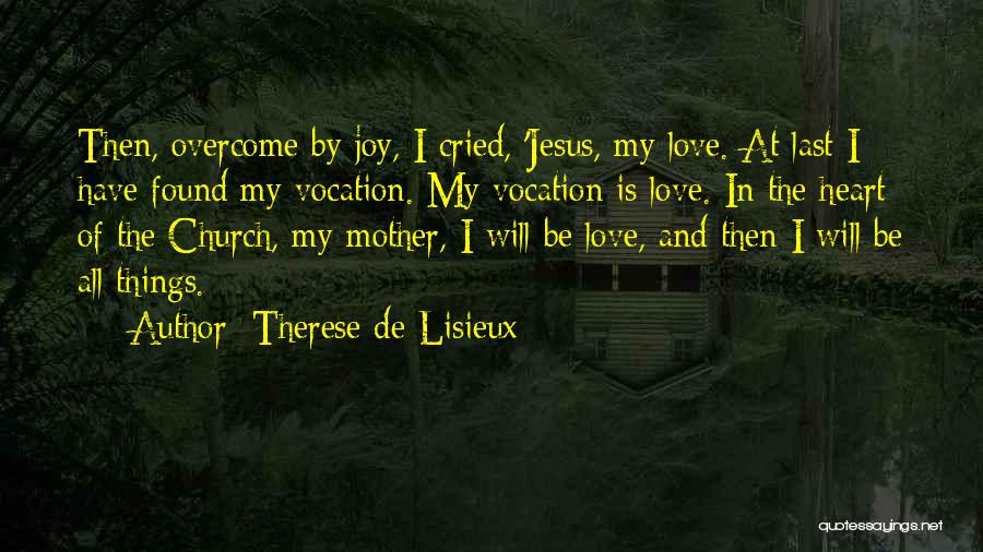 Therese De Lisieux Quotes 167144