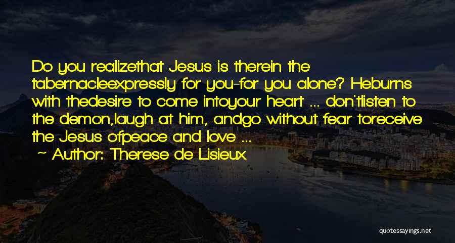 Therese De Lisieux Quotes 495394