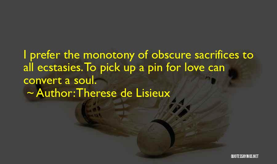 Therese De Lisieux Quotes 95334