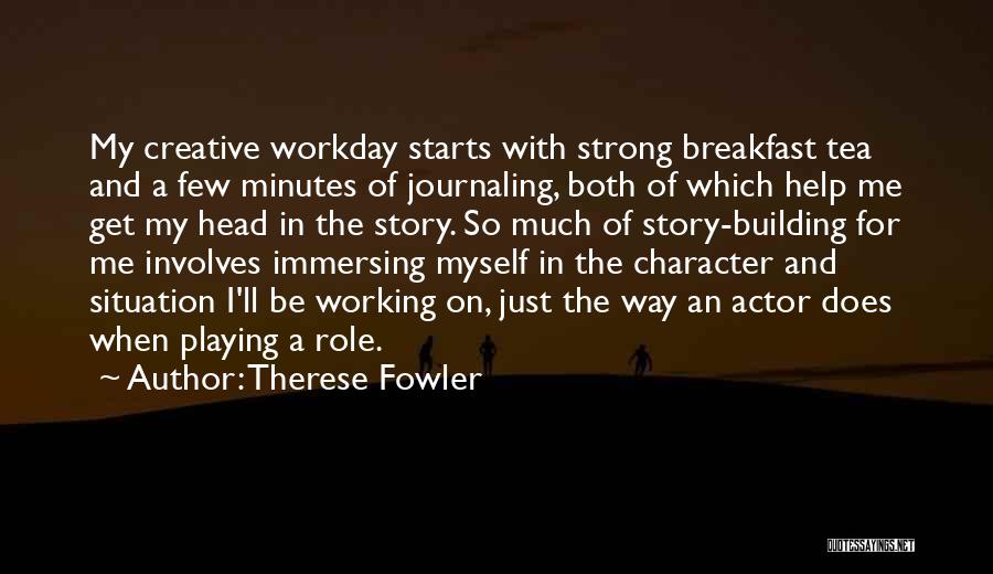 Therese Fowler Quotes 522007