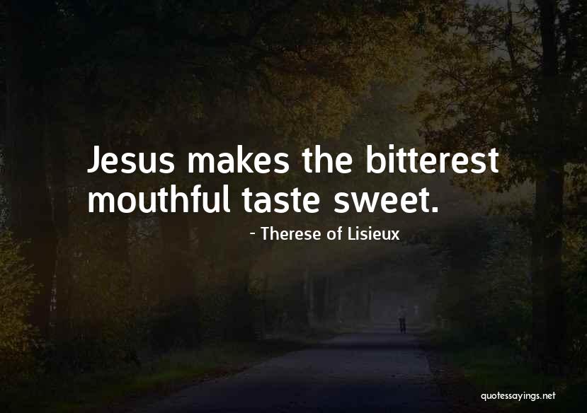 Therese Of Lisieux Quotes 1263788