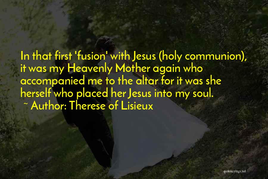 Therese Of Lisieux Quotes 1821743