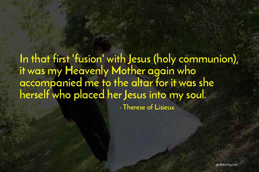 Therese Of Lisieux Quotes 1821743