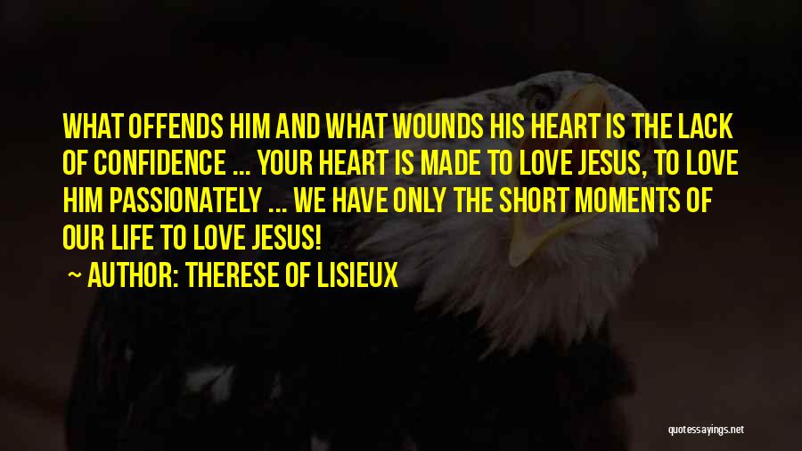 Therese Of Lisieux Quotes 2064411