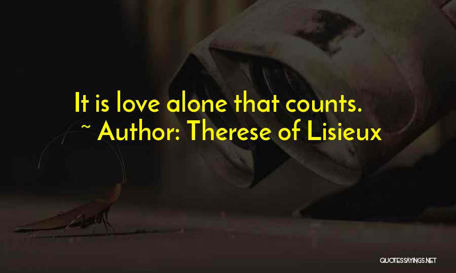 Therese Of Lisieux Quotes 2145891