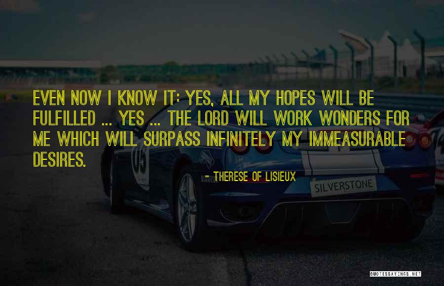 Therese Of Lisieux Quotes 371089