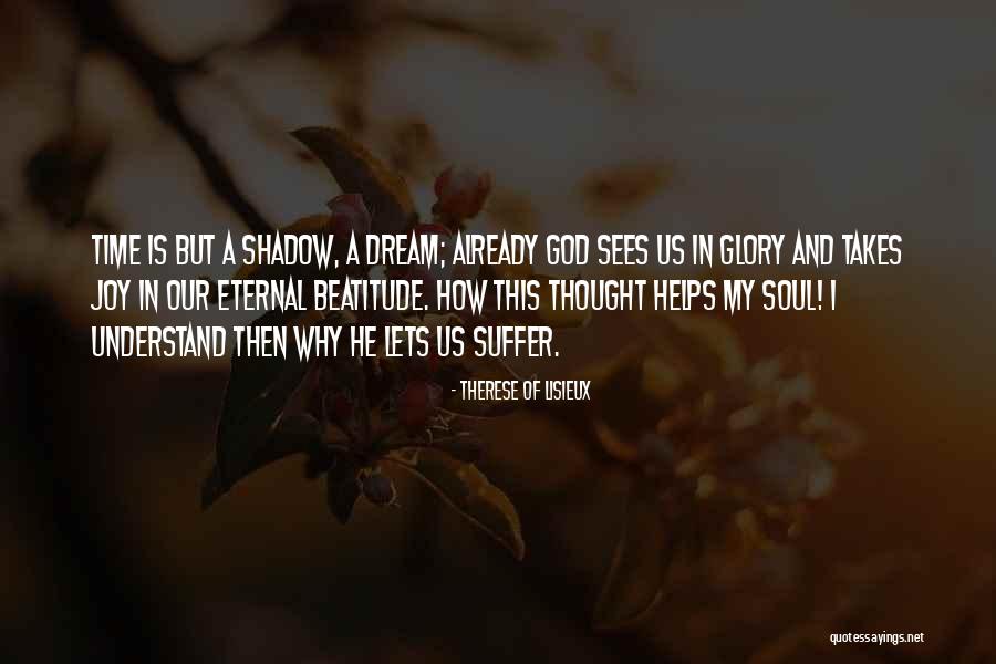 Therese Of Lisieux Quotes 574986