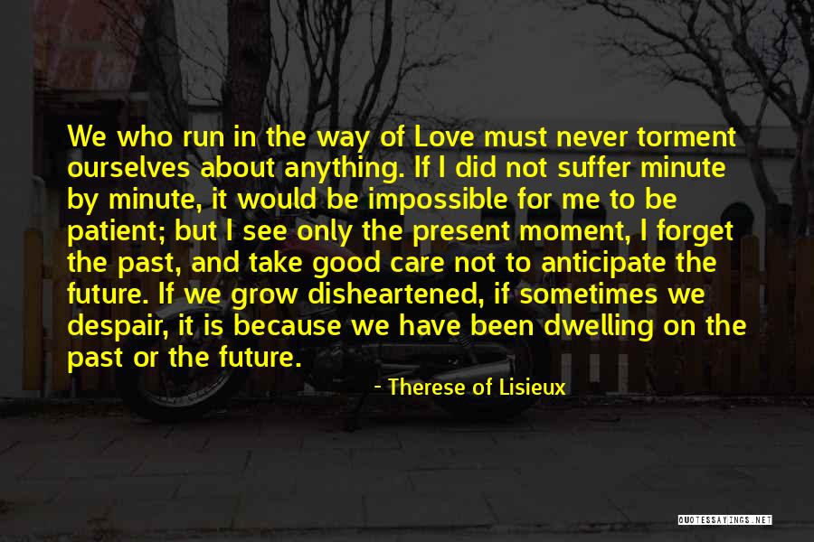 Therese Of Lisieux Quotes 575929