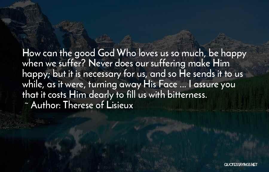 Therese Of Lisieux Quotes 889340