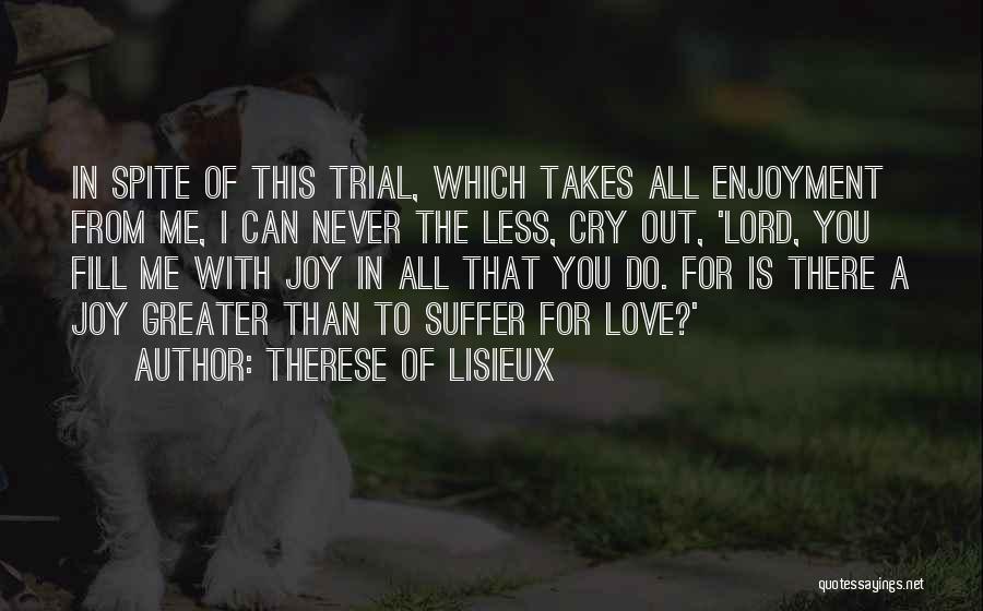 Therese Of Lisieux Quotes 895320